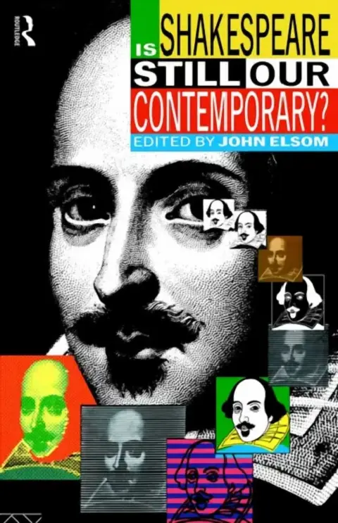 Cover of Is Shakespeare Still Our Contemporary?