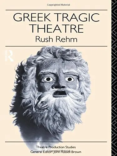 Cover of Greek Tragic Theatre