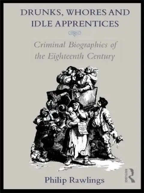 Cover of Drunks, Whores and Idle Apprentices