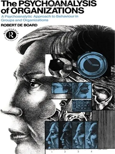 Cover of The Psychoanalysis of Organizations
