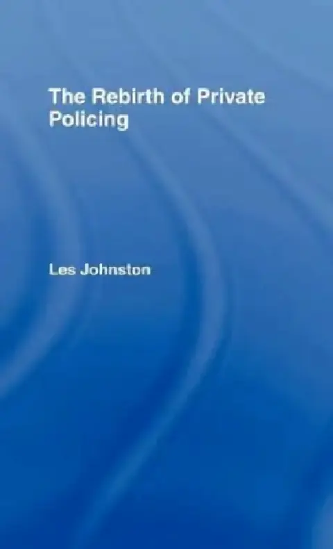 Cover of The Rebirth of Private Policing