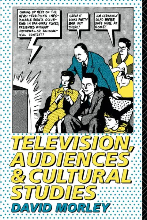 Cover of Television, Audiences and Cultural Studies