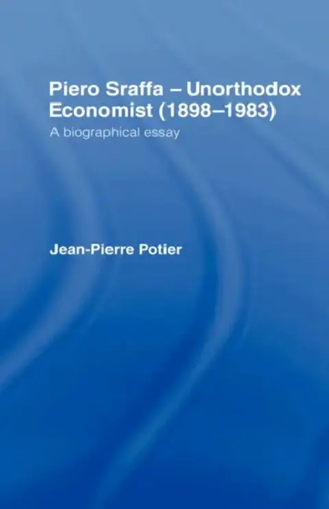 Cover of Piero Sraffa, Unorthodox Economist (1898-1983)
