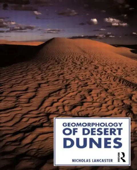 Cover of Geomorphology of Desert Dunes
