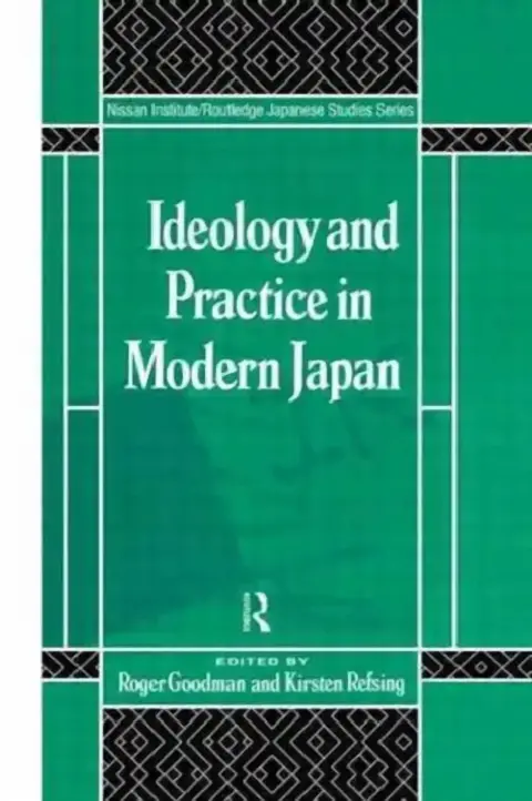 Cover of Ideology and Practice in Modern Japan