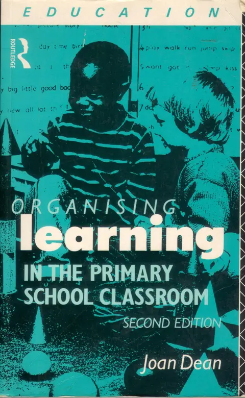 Cover of Organising Learning in the Primary School Classroom