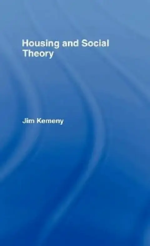 Cover of Housing and Social Theory
