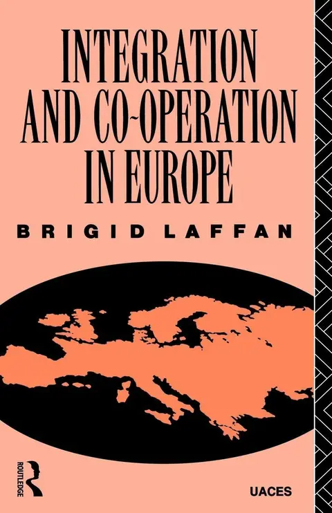 Cover of Integration and Co-Operation in Europe