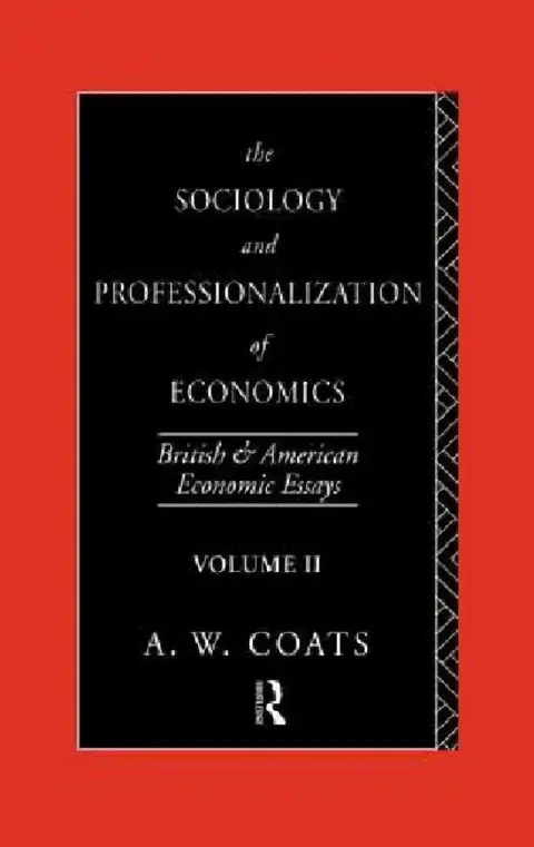 Cover of The Sociology and Professionalization of Economics