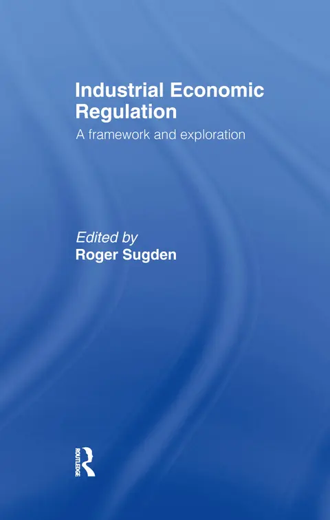 Cover of Industrial Economic Regulation