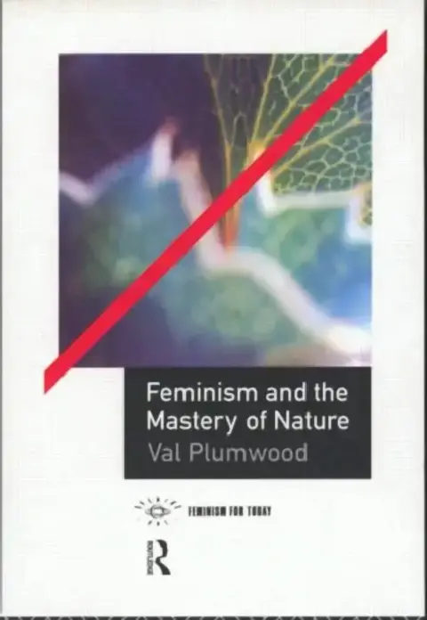 Cover of Feminism and the Mastery of Nature