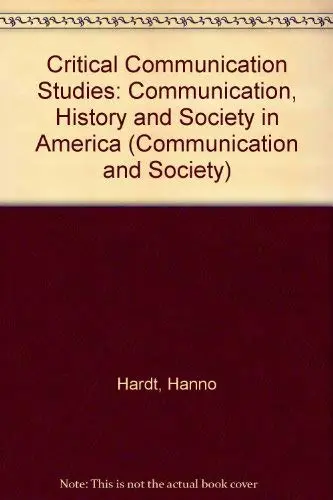 Cover of Critical Communication Studies