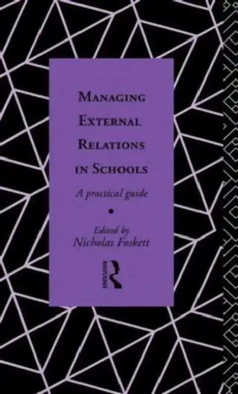 Cover of Managing External Relations in Schools