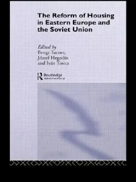 Cover of The Reform of Housing in Eastern Europe and the Soviet Union