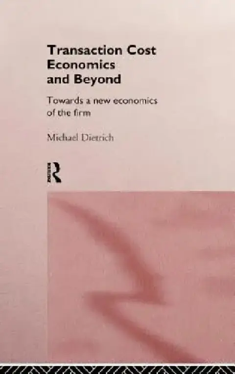 Cover of Transaction Cost Economics and Beyond
