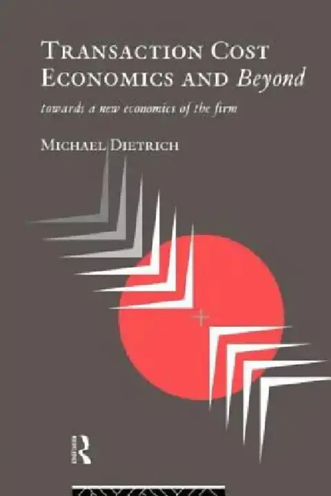 Cover of Transaction Cost Economics and Beyond
