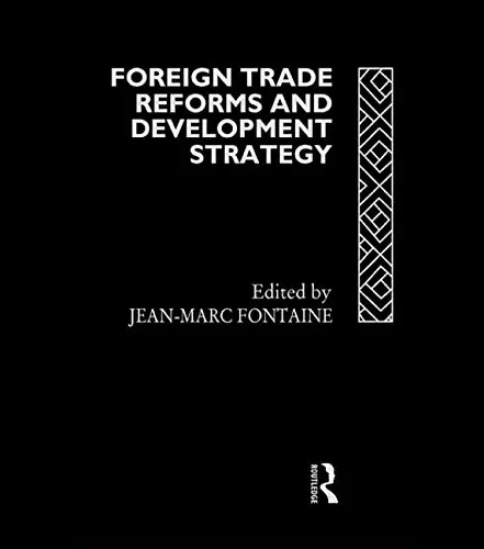 Cover of Foreign Trade Reforms and Development Strategy