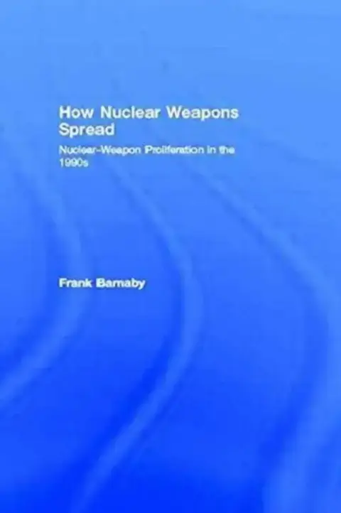 Cover of How Nuclear Weapons Spread