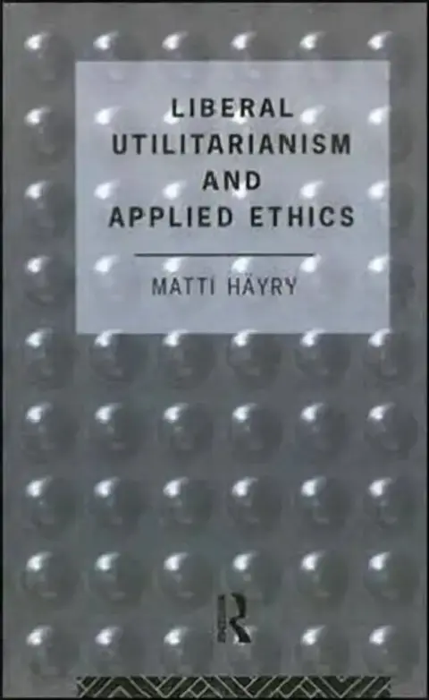 Cover of Liberal Utilitarianism and Applied Ethics