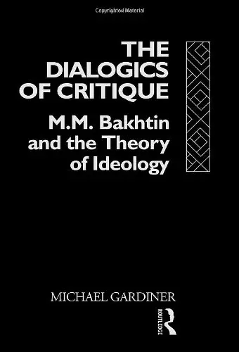 Cover of Dialogics Critique