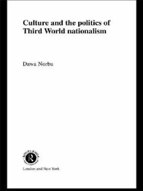 Cover of Culture and the Politics of Third World Nationalism