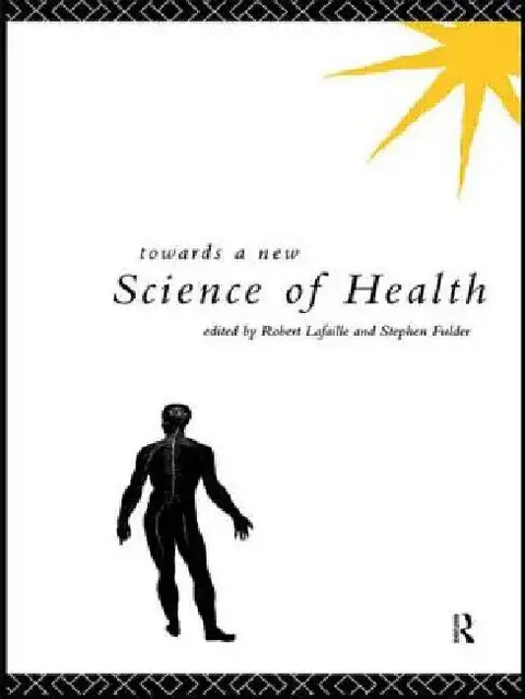 Cover of Towards a New Science of Health