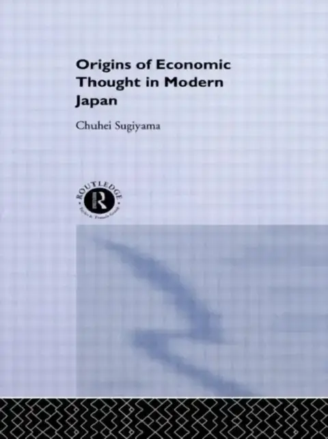 Cover of The Origins of Economic Thought in Modern Japan