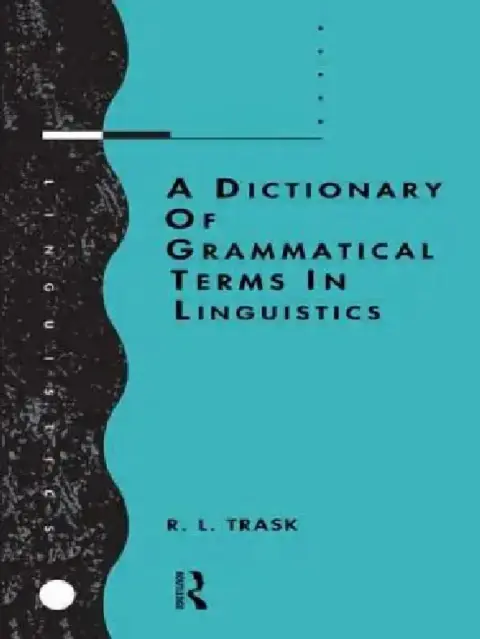 Cover of A Dictionary of Grammatical Terms in Linguistics