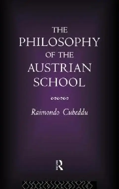 Cover of The Philosophy of the Austrian School