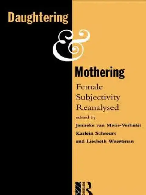 Cover of Daughtering and Mothering