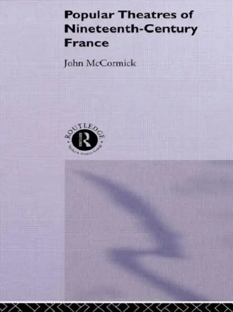Cover of Popular Theatres of Nineteenth Century France