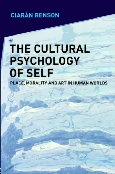 Cover of The Cultural Psychology of Self