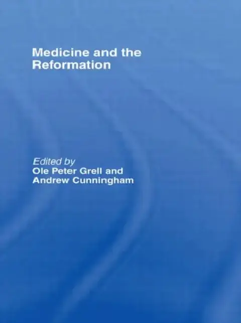 Cover of Medicine and the Reformation