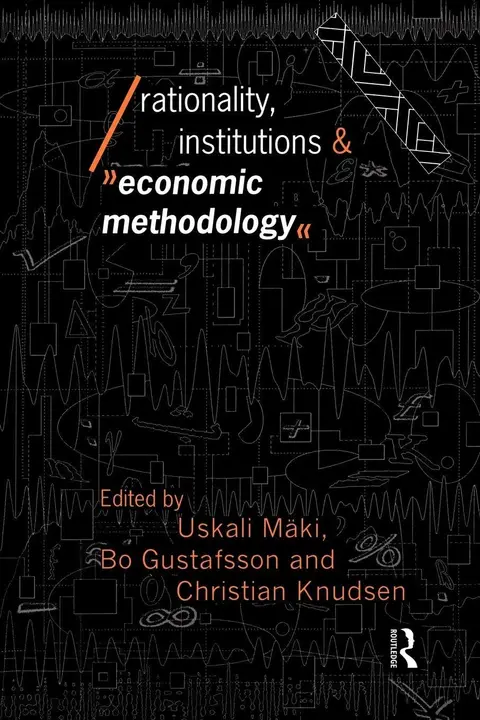 Cover of Rationality, Institutions and Economic Methodology