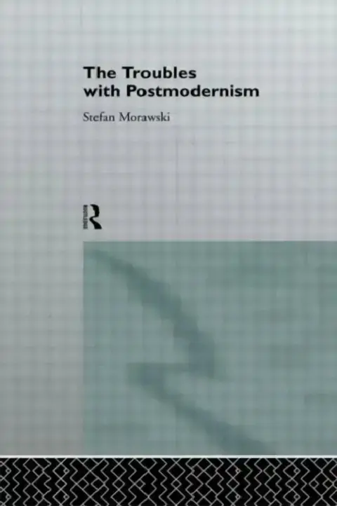 Cover of The Troubles With Postmodernism