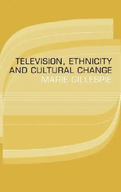 Cover of Television, Ethnicity and Cultural Change