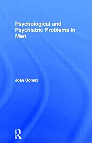 Cover of Psychological and Psychiatric Problems in Men