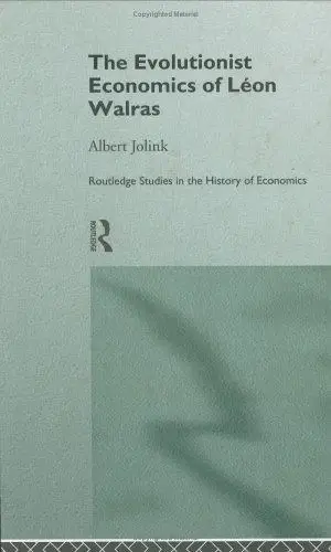 Cover of The Evolutionist Economics of Leon Walras
