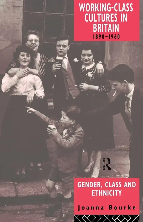 Cover of Working Class Cultures in Britain 1890-1960