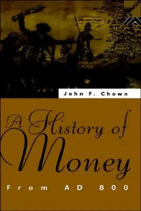 Cover of A History of Money