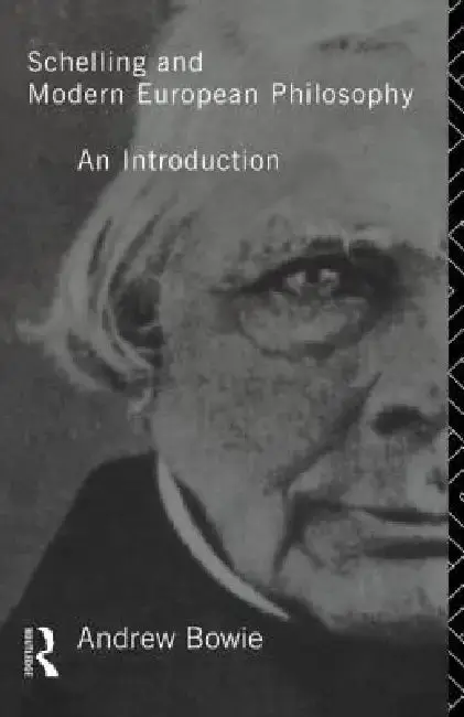 Cover of Schelling and Modern European Philosophy