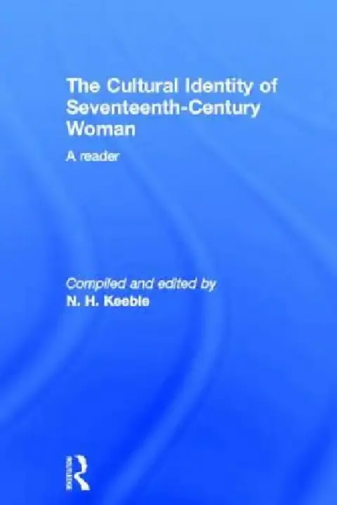 Cover of The Cultural Identity of Seventeenth Century Woman