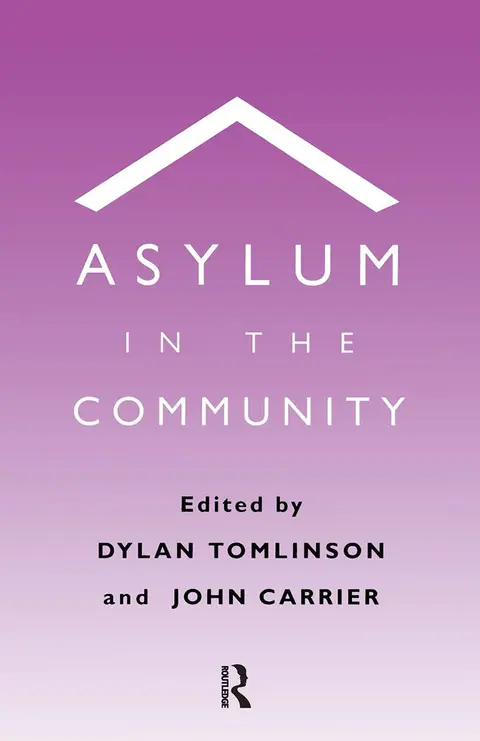 Cover of Asylum in the Community