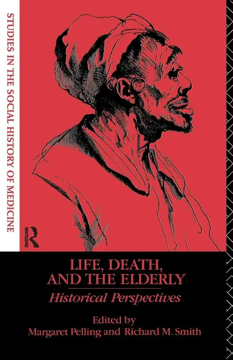 Cover of Life, Death, and the Elderly