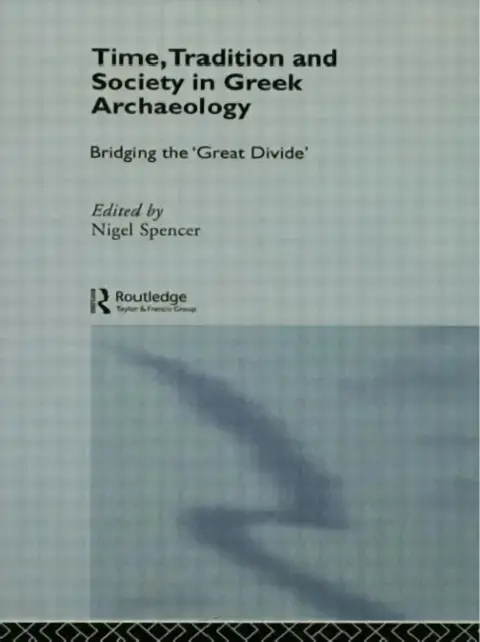 Cover of Time, Tradition and Society in Greek Archaeology