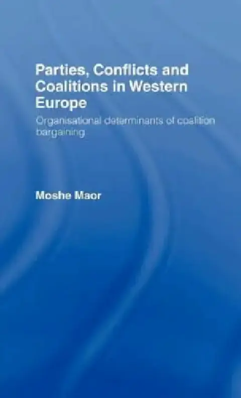 Cover of Parties, Conflicts and Coalitions in Western Europe