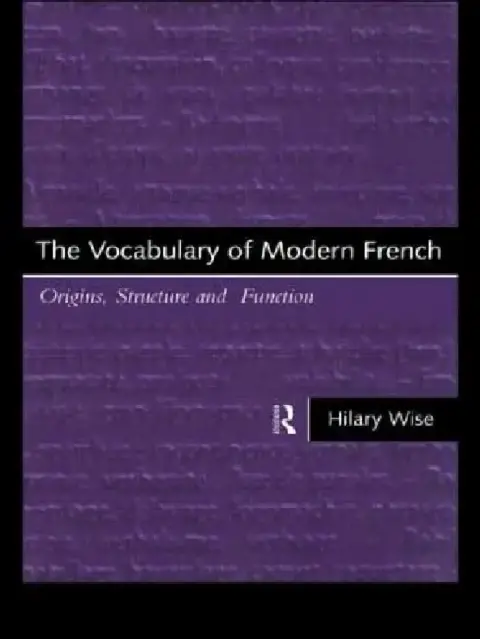 Cover of The Vocabulary of Modern French
