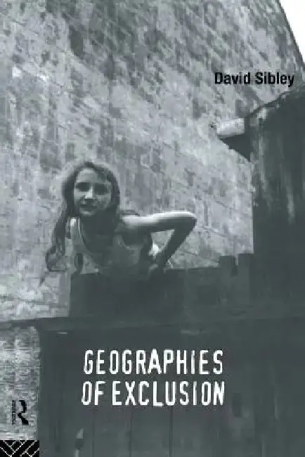 Cover of Geographies of Exclusion
