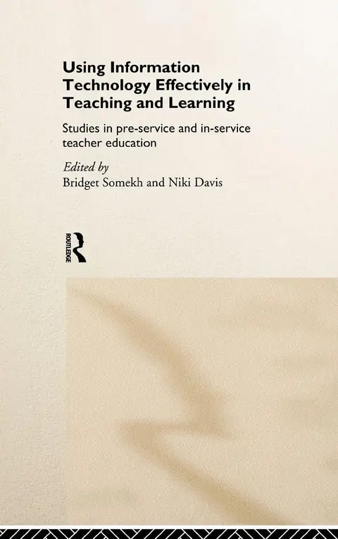 Cover of Using Information Technology Effectively in Teaching and Learning