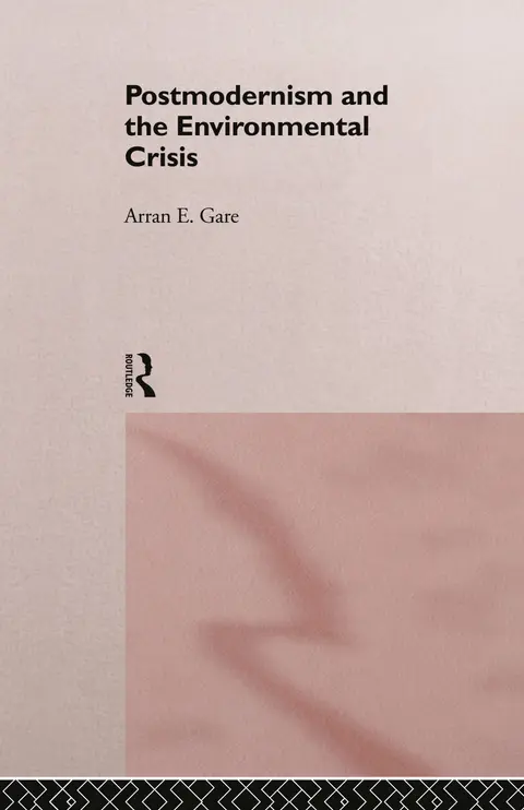 Cover of Postmodernism and the Environmental Crisis